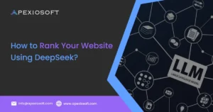 How to Rank Your Website Using DeepSeek - SEO Guide