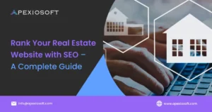 Rank Your Real Estate Website with SEO – Boost Traffic & Visibility