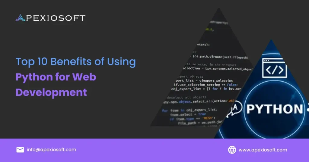 Top 10 Benefits of Python Web Development for Businesses, Apexiosoft