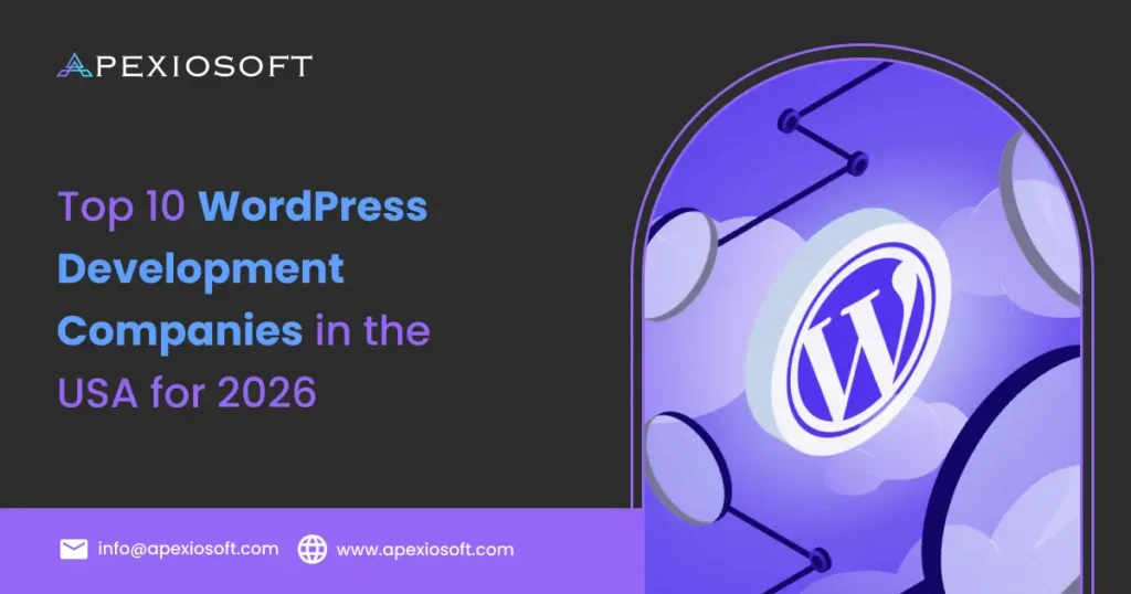 Top WordPress development companies in the USA for 2025
